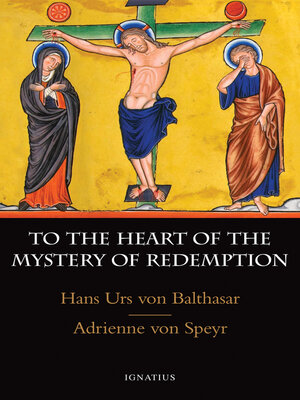 cover image of To the Heart of the Mystery of Redemption